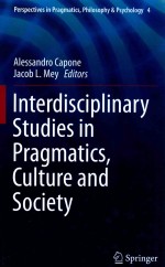 interdisciplinary studies in pragmatics，culture and society