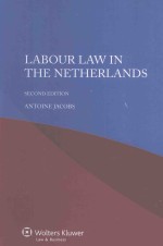 LABOUR LAW IN THE NETHERLANDS SECOND EDITION