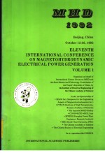 ELEVENTH INTERNATIONAL CONFERENCE ON MAGNETOHYDRODYNAMIC ELECTRICAL POWER GENERATION  VOLUME 1