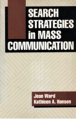 SEARCH STRATEGIES IN MASS COMMUNICATION