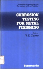 CORROSION TESTING FOR METAL FINISHING