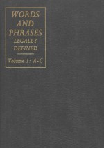 WORDS AND PHRASES LEGALLY DEFINED VOLUME 1 A-C