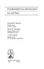 ENVIRONMENTAL PROTECTION：LAW AND POLICY