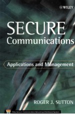 Secure communications Applications and Management