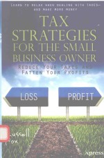 TAX STRATEGIES FOR THE SMALL BUSINESS PWNER