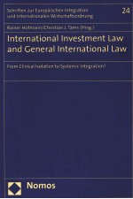 INTERNATIONAL INVESTMENT LAW AND GENERAL INTERNATIONAL LAW