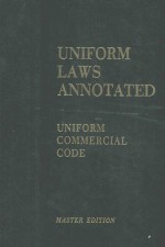 UNIFORM LAWS ANNOTATED