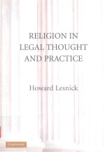 RELIGION IN LEGAL THOUGHT AND PRACTICE