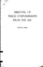 REMOVAL OF TRACE CONTAMINANTS FROM THE AIR