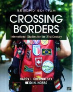 Crossing Borders International Studies For The 21st Century Second Edition