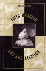 EDITH WHARTON ART AND ALLUSION