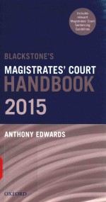 BLACKSTONE'S MAGISTRATES'COURT HANDBOOK 2015