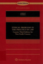 ETHICAL PROBLEMS IN THE PRACTICE OF LAW CONCISE THIRD EDITION FOR TWO-CREDIT COURSES