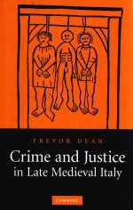 CRIME AND JUSTICE IN LATE MEDIEVAL ITALY