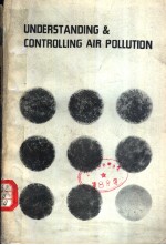 UNDERSTANDING & CONTROLLING AIR POLLUTION