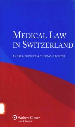 MEDICAL LAW IN SWITZERLAND