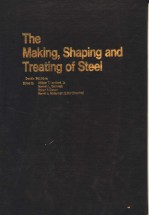 THE MAKING，SHAPING AND TREATING OF STEEL  TENTH EDITION