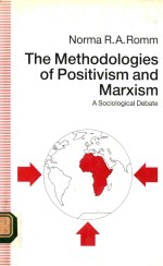 THE METHODOLOGIES OF POSITIVISM AND MARXISM