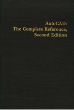 AUTOCAD:THE COMPLETE REFERENCE  SECOND EDITION