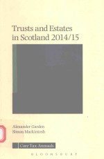 TRUSTS AND ESTATES IN SCOTIAND 2014/15