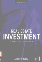 REAL ESTATE INVESTMENT A STRATEGIC APPROACH THIRD EDITION