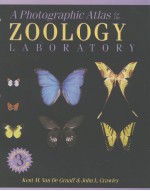 A PHOTOGRAPHIC ATLAS FOR THE ZOOLOGY LABORATORY  THIRD EDITION