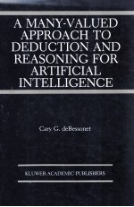 A MANY-VALUED APPROACH TO DEDUCTION AND REASONING FOR ARTIFICIAL INTELLIGENCE