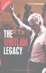 THE WHITIAM LEGACY