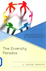 The Diversity paradox  Seeking Community in an Intercultural Church