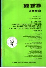 ELEVENTH INTERNATIONAL CONFERENCE ON MAGNETOHYDRODYNAMIC ELECTRICAL POWER GENERATION  VOLUME 5