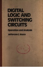 DIGITAL LOGIC AND SWITCHING CIRCUITS: OPERATION AND ANALYSIS