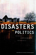 Disasters And Politics:Materials