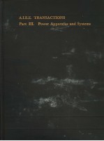 TRANSACTIONS OF THE AMERICAN INSTITUTE ELECTRICAL ENGINEERS  VOLUME 75  PART 3:POWER APPARATUS AND S