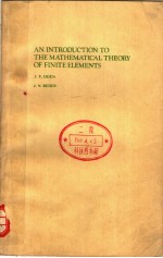 AN INTRODUCTION TO THE MATHEMATICAL THEORY OF FINITE ELEMENTS