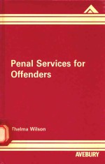 PENAL SERVICES FOR OFFENDERS