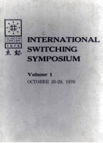 INTERNATIONAL SWITCHING SYMPOSIUM OCTOBER 25-29 1976 Volume 1