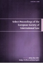 SELECT PROCEEDINGS OF THE EUROPEAN SOCIETY OF INTERNATIONAL LAW  VOLUME 2 2008