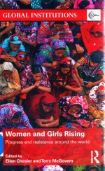 Women And Girls Rising Progress And Resistance Around The World