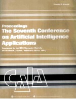 SEVENTH IEEE CONFERENCE ON ARTIFICIAL INTELLIGENCE APPLICATIONS Volume II:Visuals