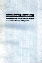 Manufacturing Engineering  An Introduction to the Basic Functions  second edition