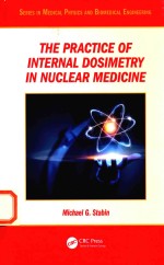 THE PRACTICE OF INTERNAI DOSIMETRY IN NUCIEAR MEDICINE