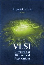 VLSI Circuits for Biomedical Applications