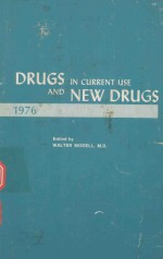 DRUGS IN CURRENT USE AND NEW DRUGS