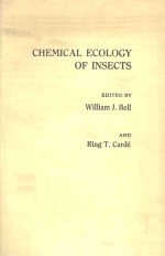 CHEMICAL ECOLOGY OF INSECTS