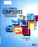 A comprehensive guide to composites processes & procedures from the professionals