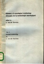 GLOSSARY OF ACAROLOGICAL TERMINOLOGY  GLOSSAIRE DE LA TERMINOLOGIE ACAROLOGIQUE