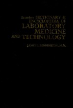 SAUNDERS DICTIONARY & ENCYCLOPEDIA OF LABORATORY MEDICINE AND TECHNOLOGY