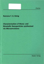 Characterization of mono- and bimetallic nanoparticles synthesized via microemulsions