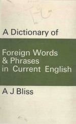 A DICTIONARY OF FOREIGN WORDS AND PHRASES