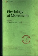 PHYSIOLOGY OF MOVEMENTS